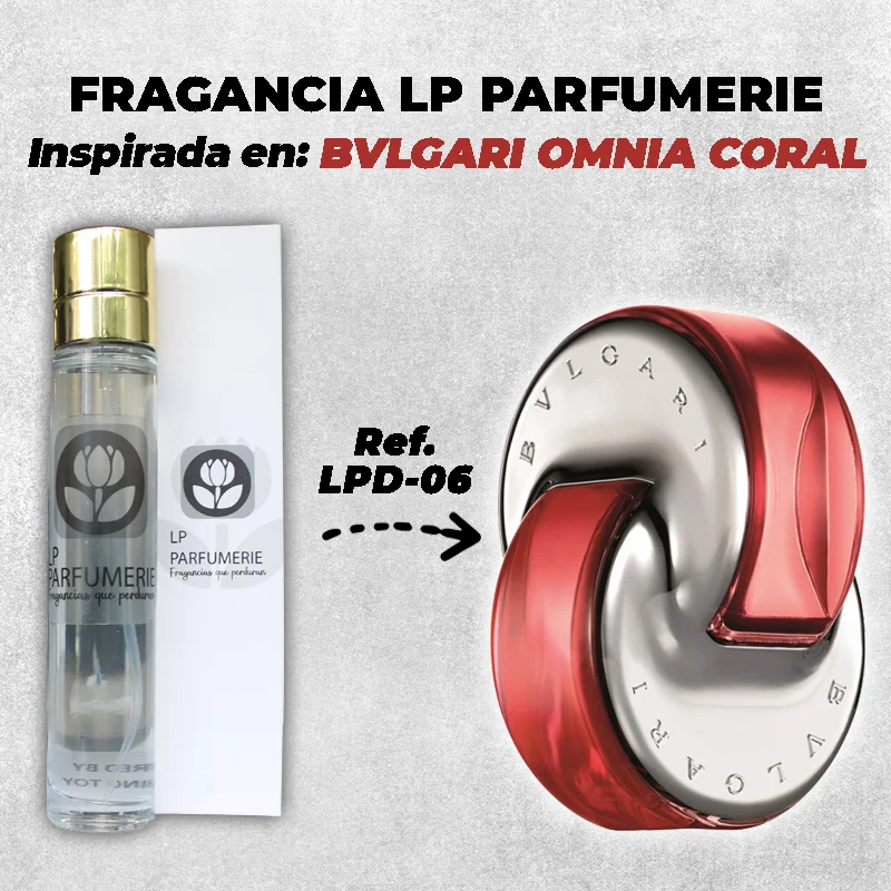 Fragancia LP PARFUMERIE Inspirada en BVLGARI Omnia Coral