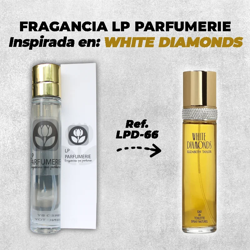 Fragancia LP PARFUMERIE Inspirada en Diamante Blanco Elizabeth Taylor