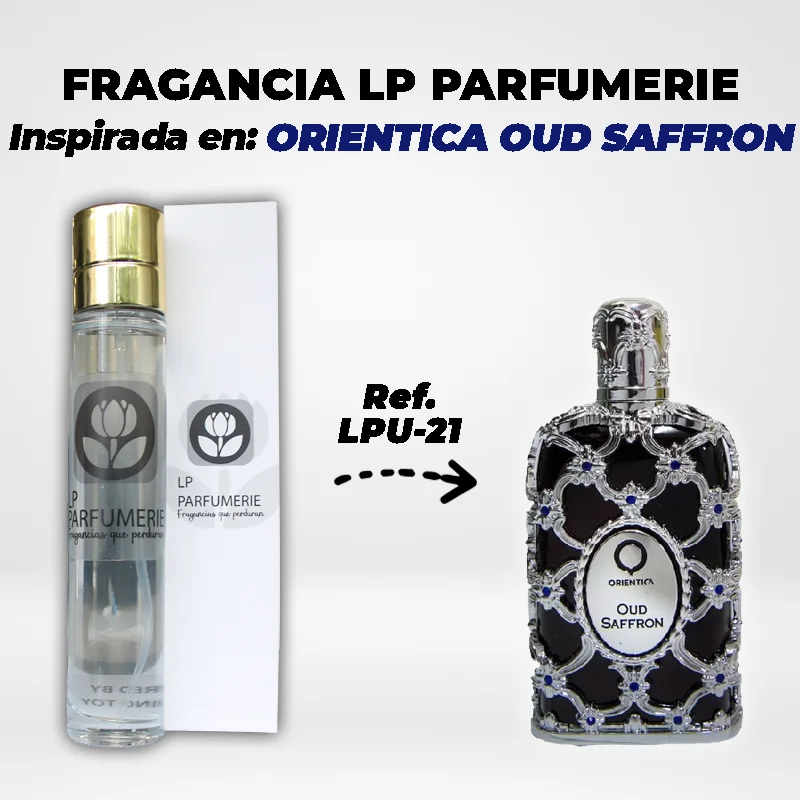 Fragancia LP PARFUMERIE Inspirada en ORIENTICA OUD SAFFRON
