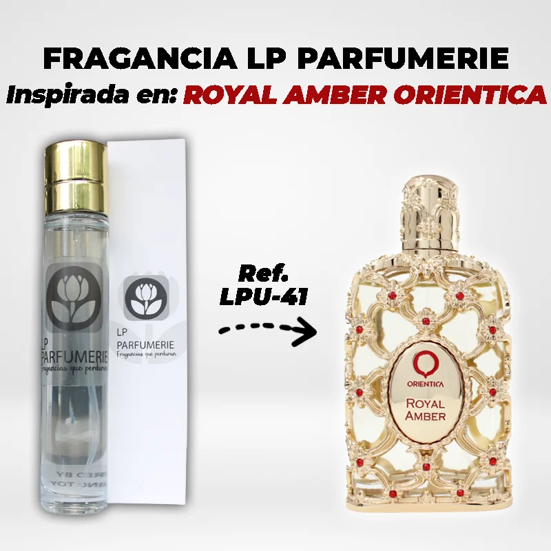 Fragancia LP PARFUMERIE Inspirada en ROYAL AMBER ORIENTICA