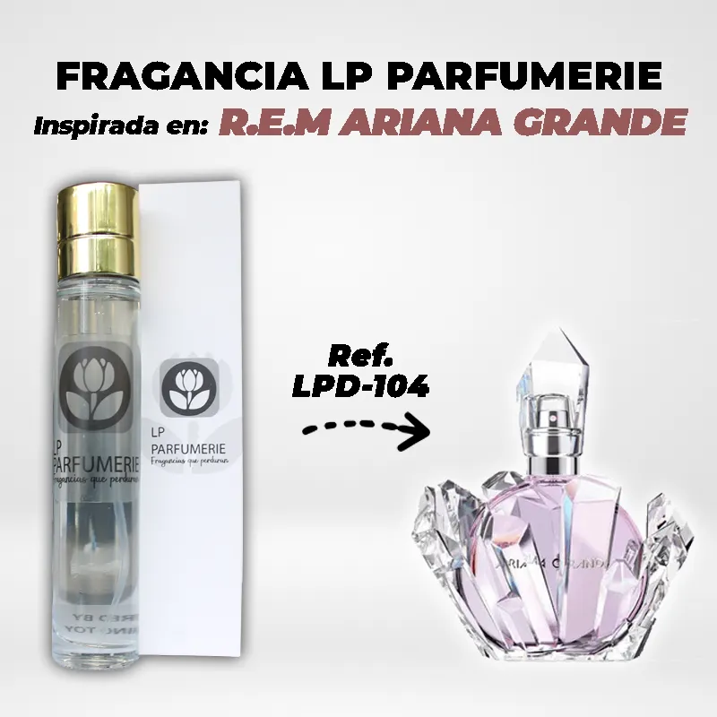 Fragancia LP PARFUMERIE Inspirada en R.E.M ARIANA GRANDE