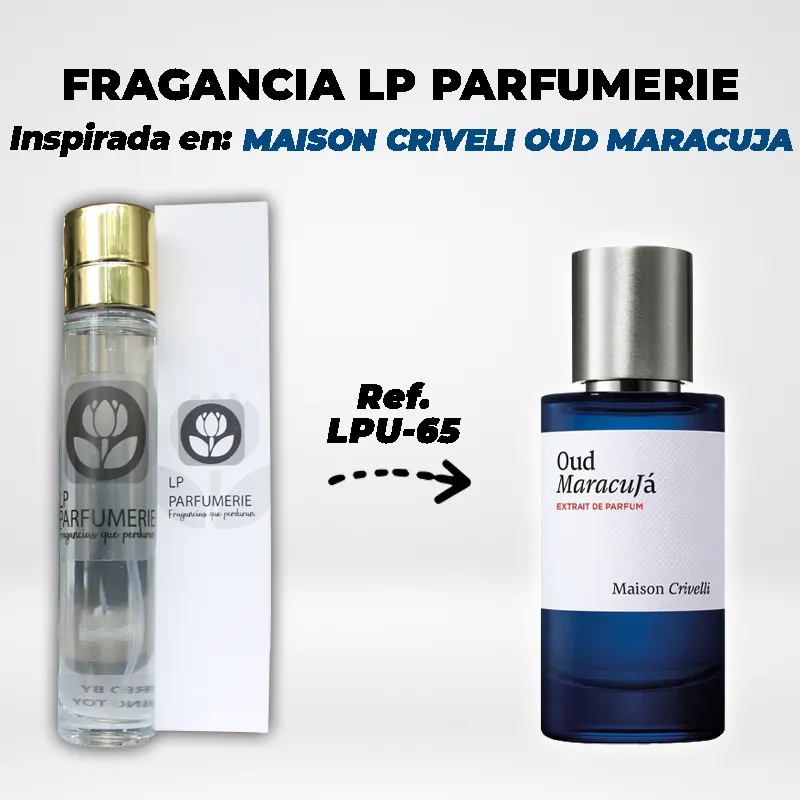 Fragancia LP PARFUMERIE Inspirada en MAISON CRIVELLI OUD MARACUJA